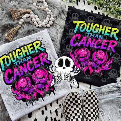 Tougher Than Cancer PNG  | 300 DPI | Transparent PNG | Digital File Only