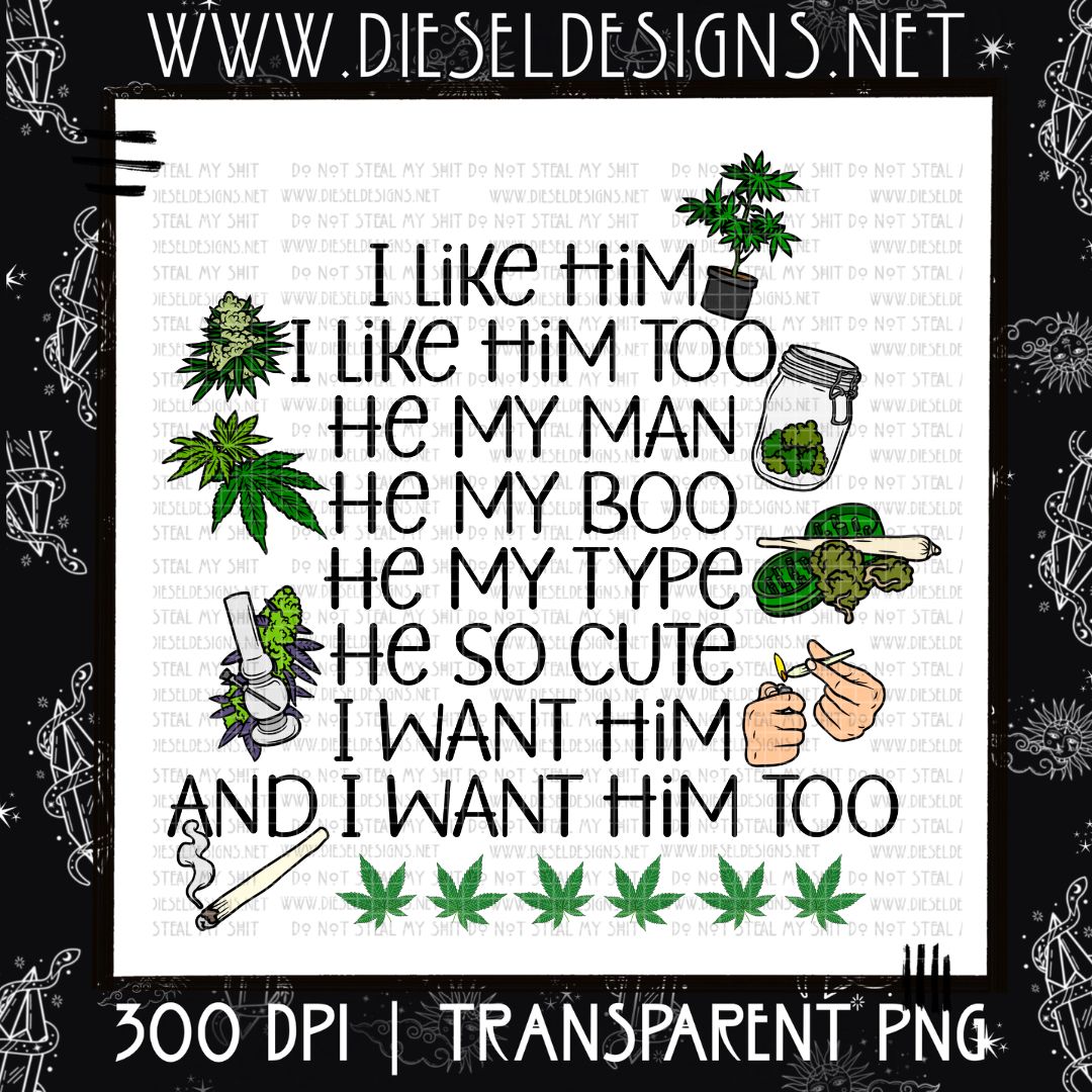 I Like Him 2 | Design | 300 DPI | PNG