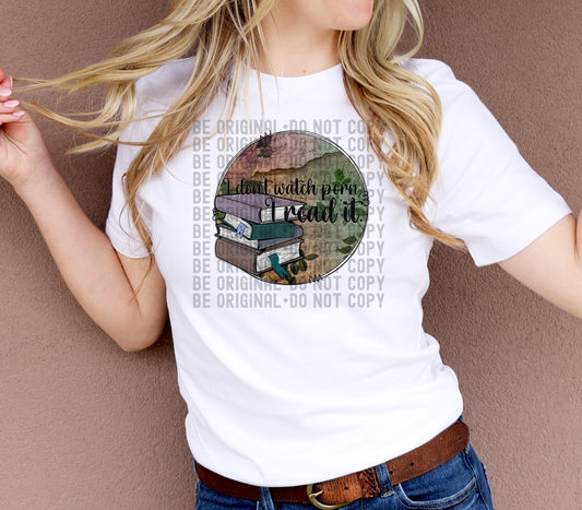 I Don't Watch Porn  | 300 DPI | Transparent PNG