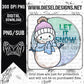 Let It Snow | 300 DPI | Transparent PNG