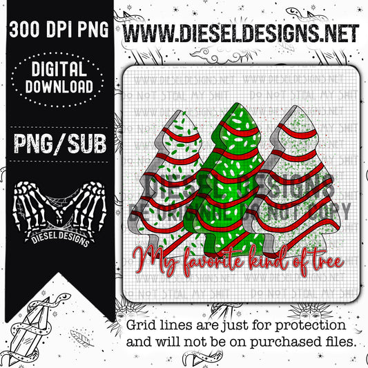 My Favorite Kind Of Tree | Design | 300 DPI | PNG |