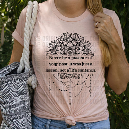 Never Be A Prisoner  | 300 DPI | Transparent PNG
