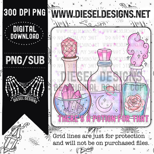Theres A Potion For That PNG  | 300 DPI | Transparent PNG