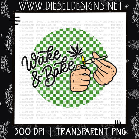 Wake n Bake | Design | 300 DPI | PNG