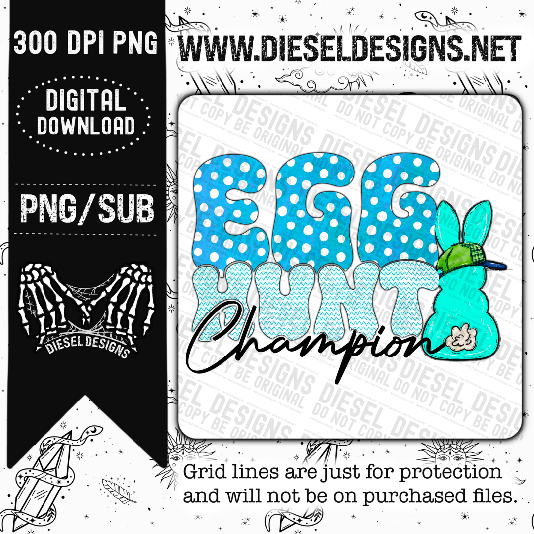 Egg Hunt Champion  | 300 DPI | Transparent PNG